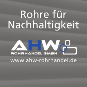 AGI Rohre für Nachhaltigkeit AHW Rohrhandel GmbH Stahlrohrhandel Moderne Distribution von Stahl